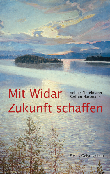 Volker Fintelmann : Steffen Hartmann :  Mit Widar Zukunft schaffen